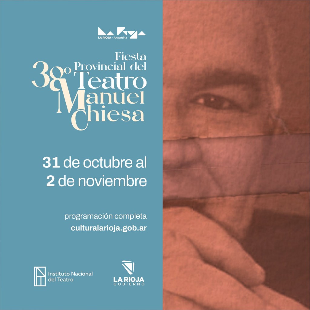 Se realizará la 38º Fiesta Provincial del Teatro de La Rioja “Manuel Chiesa”